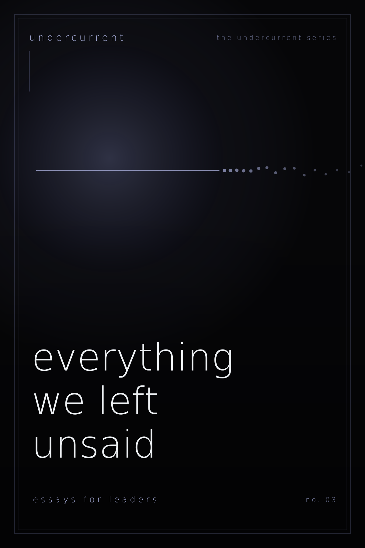 Everything We Left Unsaid