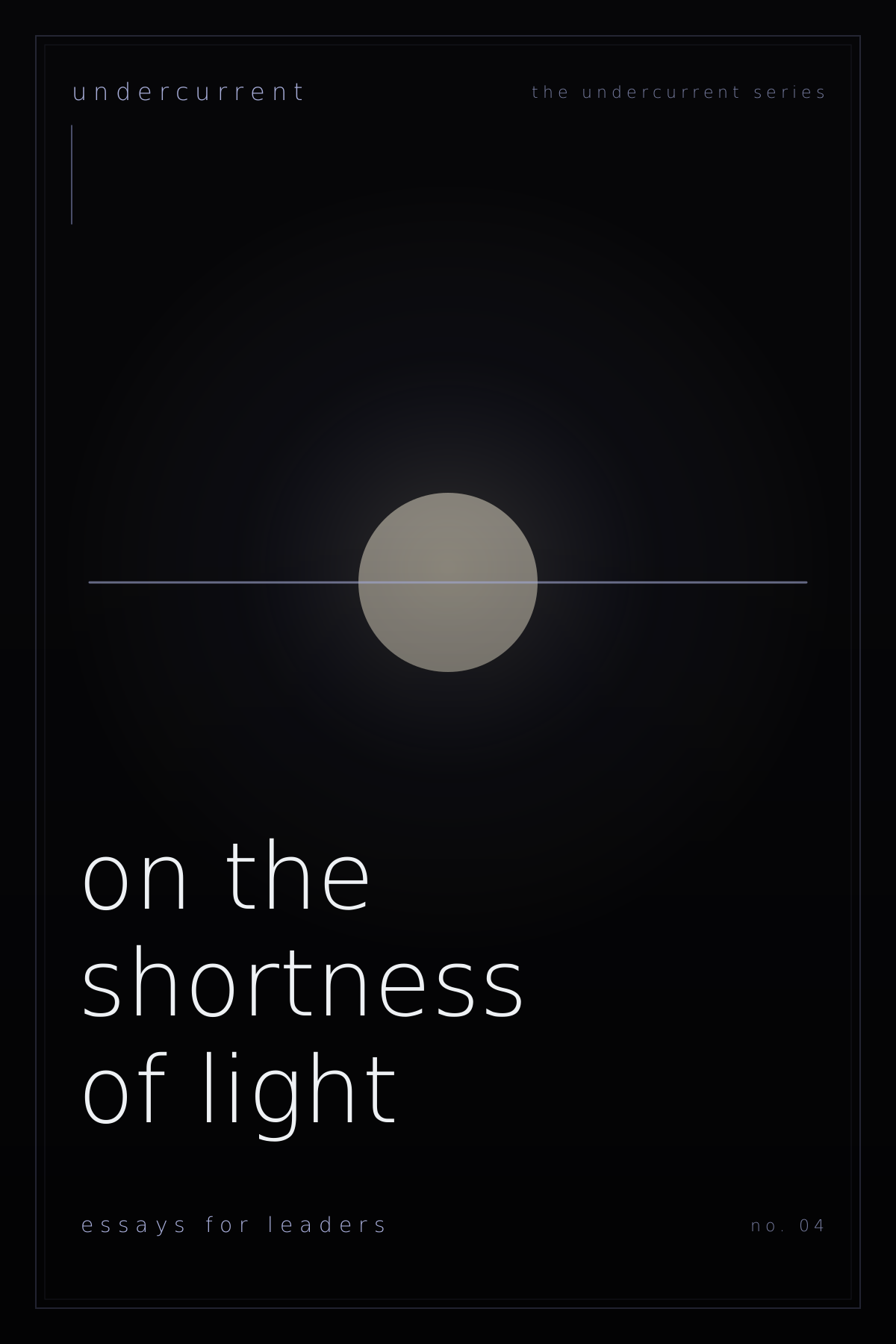 On the Shortness of Light